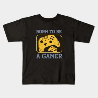 Born to be a gamer Kids T-Shirt